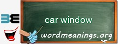 WordMeaning blackboard for car window